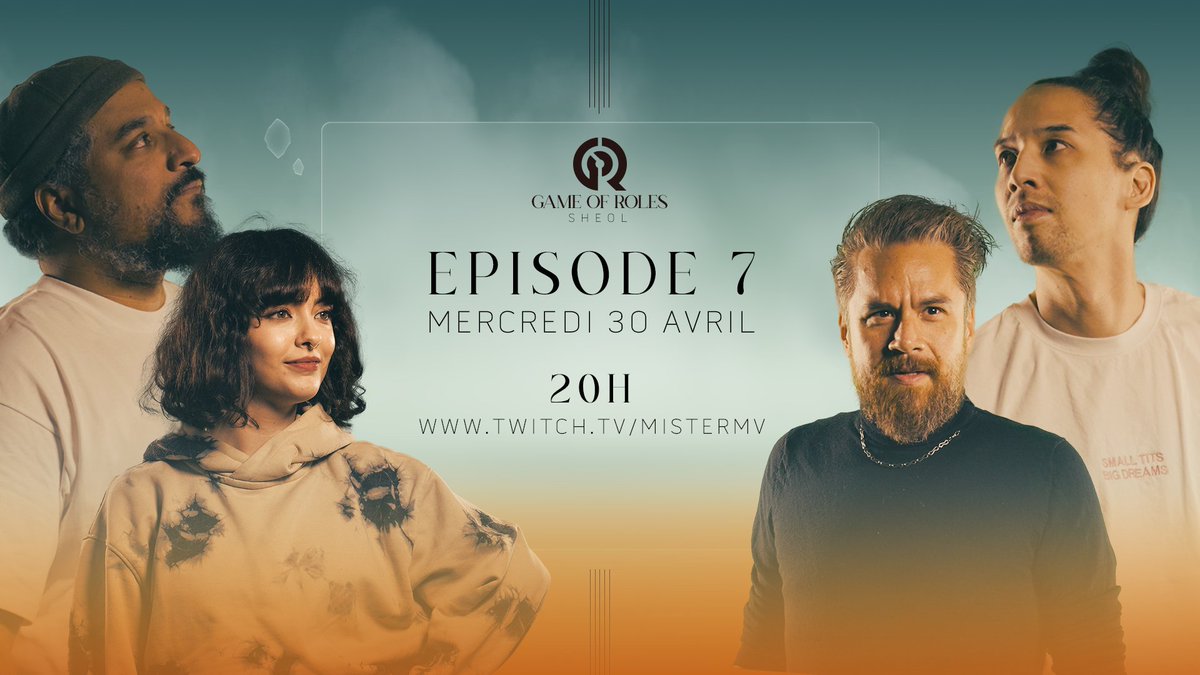 Game of Rôles SHEOL épisode 7
